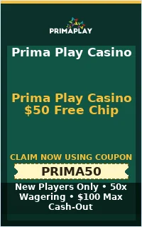 Prima Play Casino $50 Free Chip Prima Play Casino $50 Free Chip