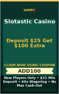 Deposit $25 Get $100 Extra for New Players Deposit $25 Get $100 Extra for New Players