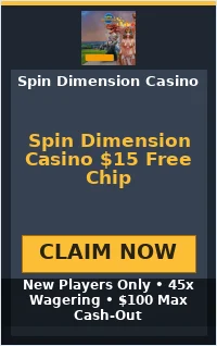 Spin Dimension Casino $15 Free Chip for New Players Spin Dimension Casino $15 Free Chip for New Players