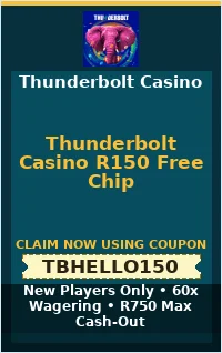 Thunderbolt Casino R150 Free Chip for New Players Thunderbolt Casino R150 Free Chip for New Players