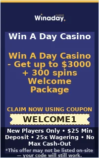 Win A Day Casino - Get up to $3000 + 300 spins Welcome Package Win A Day Casino - Get up to $3000 + 300 spins Welcome Package